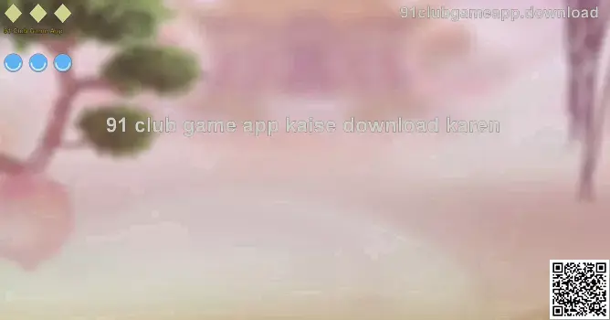 91 Club Game App Official Banner