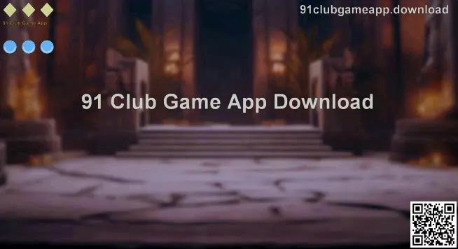 91 Club Game App Official Interface Display