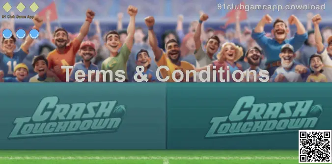 91 Club Game App Terms and Conditions