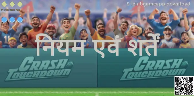 91 Club Game App Terms and Conditions